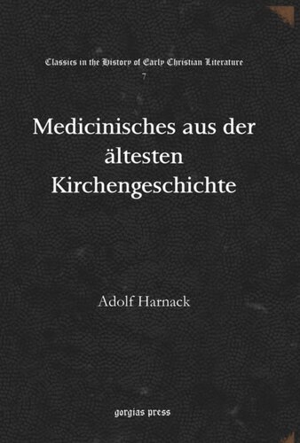 Medicinisches aus der ältesten Kirchengeschichte