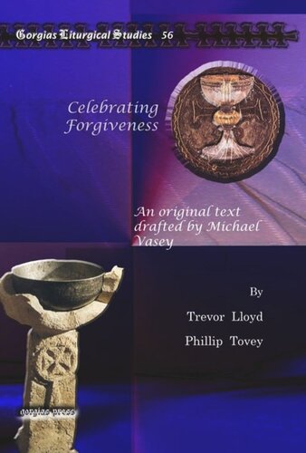 Celebrating Forgiveness: An original text drafted by Michael Vasey