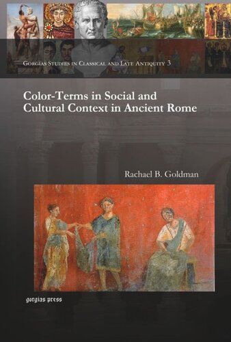 Color-Terms in Social and Cultural Context in Ancient Rome