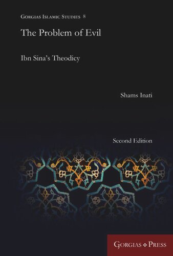 The Problem of Evil: Ibn Sina's Theodicy