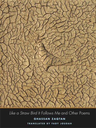 Like a Straw Bird It Follows Me: And Other Poems