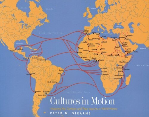 Cultures in Motion: Mapping Key Contacts and Their Imprints in World History