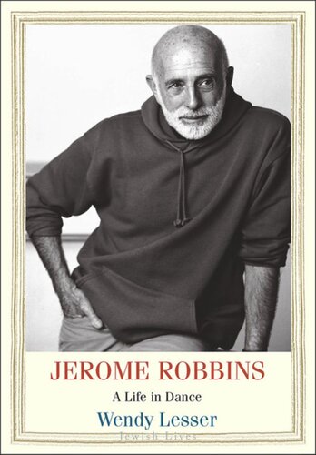 Jerome Robbins: A Life in Dance