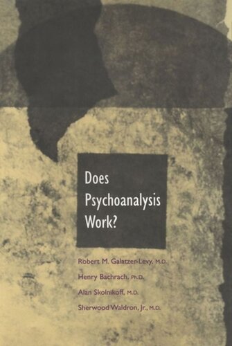 Does Psychoanalysis Work?
