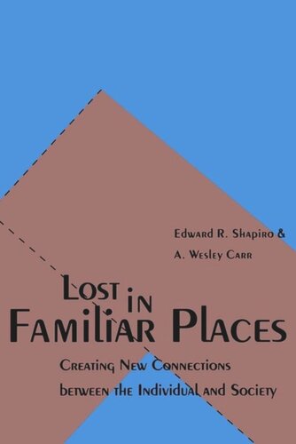 Lost in Familiar Places