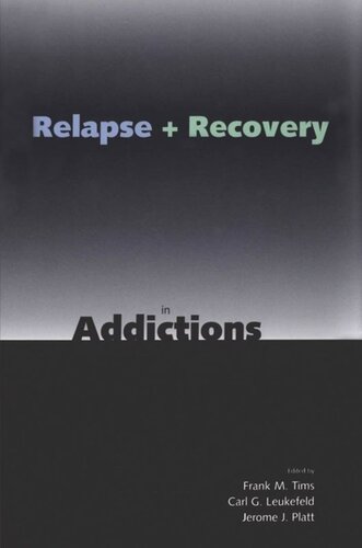 Relapse and Recovery in Addictions