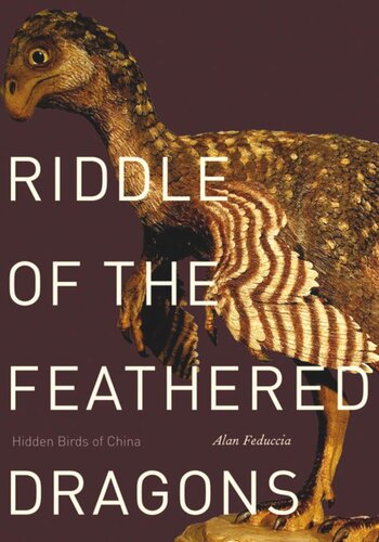 Riddle of the Feathered Dragons: Hidden Birds of China
