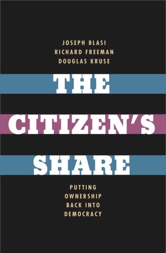 The Citizen's Share: Putting Ownership Back into Democracy