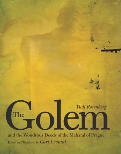 The Golem and the Wondrous Deeds of the Maharal of Prague