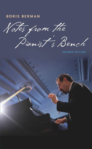 Notes from the Pianist's Bench: Second Edition, Multimedia Edition