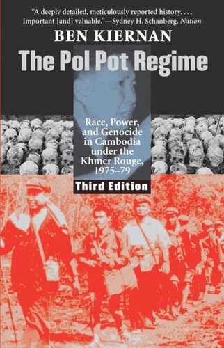 The Pol Pot Regime ... 1975-79: Race, Power, and Genocide in Cambodia under the Khmer Rouge, 1975-79