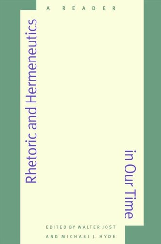 Rhetoric and Hermeneutics in Our Time