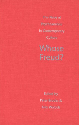 Whose Freud?: The Place of Psychoanalysis in Contemporary Culture