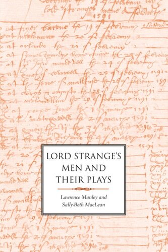 Lord Strange's Men and Their Plays