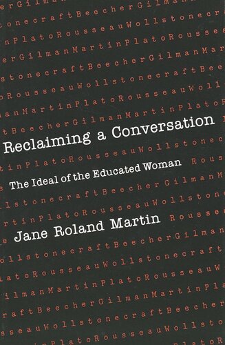 Reclaiming a Conversation: The Ideal of Educated Woman
