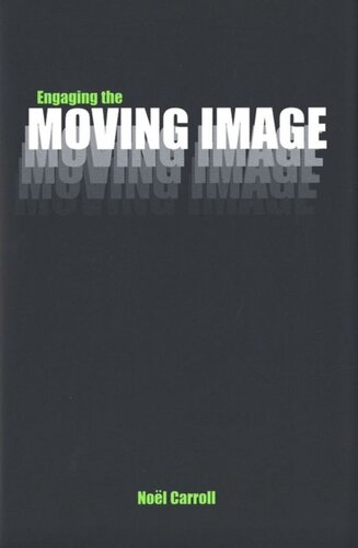 Engaging the Moving Image