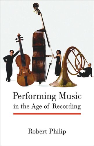 Performing Music in the Age of Recording