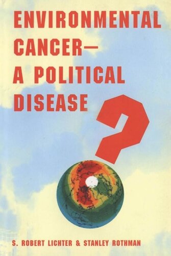 Environmental Cancer—A Political Disease?