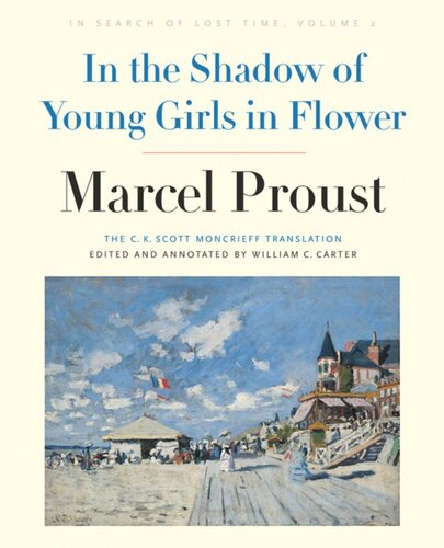 In the Shadow of Young Girls in Flower: In Search of Lost Time, Volume 2