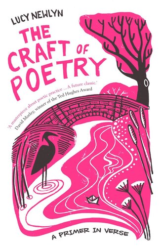 The Craft of Poetry: A Primer in Verse