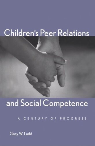 Children's Peer Relations and Social Competence