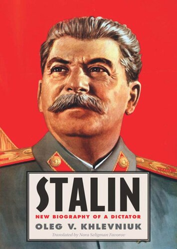 Stalin: New Biography of a Dictator