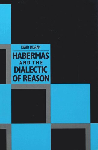 Habermas and the Dialectic of Reason