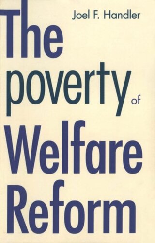 The Poverty of Welfare Reform