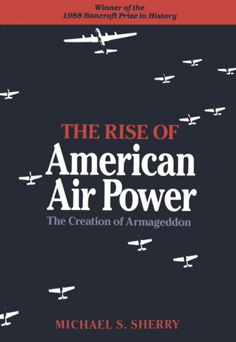 The Rise of American Air Power