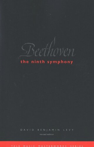 Beethoven: The Ninth Symphony: Revised Edition