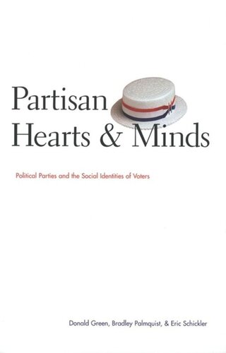Partisan Hearts and Minds: Political Parties and the Social Identities of Voters