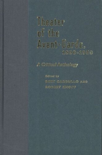 Theater of the Avant-Garde, 1890-1950: A Critical Anthology