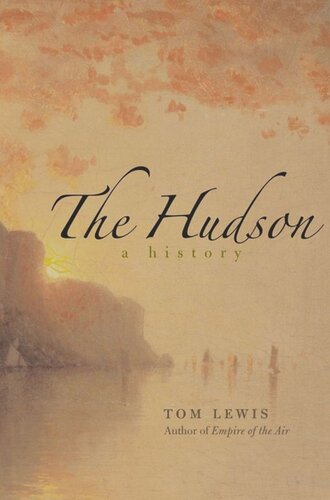 The Hudson: A History