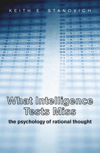 What Intelligence Tests Miss: The Psychology of Rational Thought