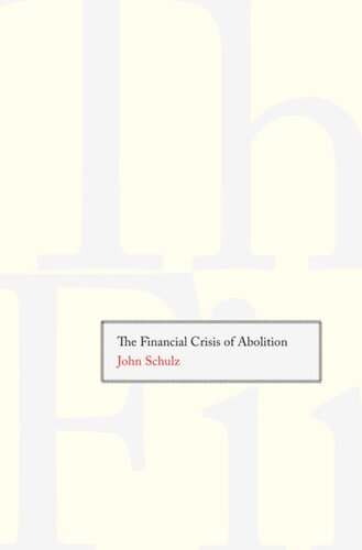 The Financial Crisis of Abolition