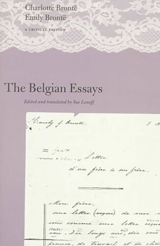 The Belgian Essays: A Critical Edition