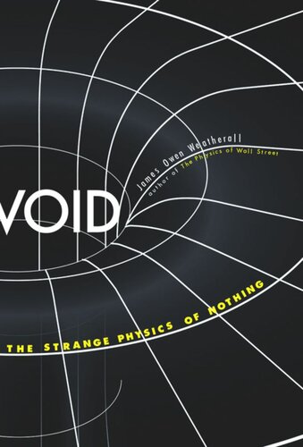 Void: The Strange Physics of Nothing