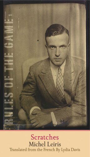 Scratches: The Rules of the Game, Volume 1