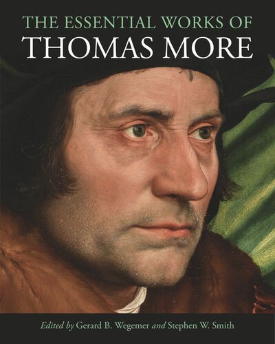 The Essential Works of Thomas More