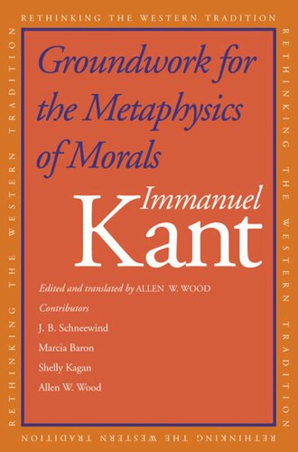 Groundwork for the Metaphysics of Morals