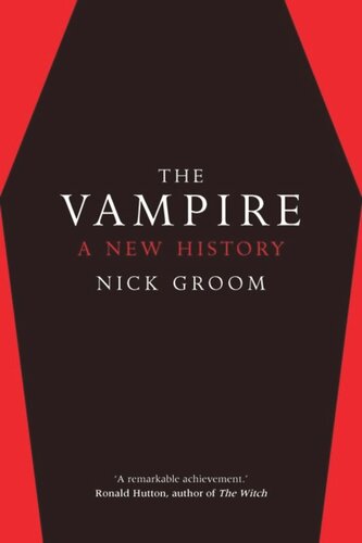 The Vampire: A New History