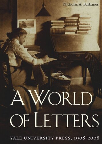 A World of Letters: Yale University Press, 1908-2008