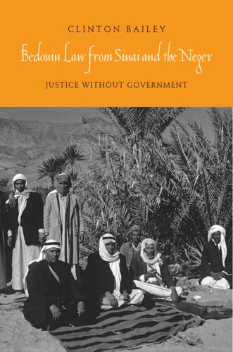 Bedouin Law from Sinai and the Negev: Justice without Government