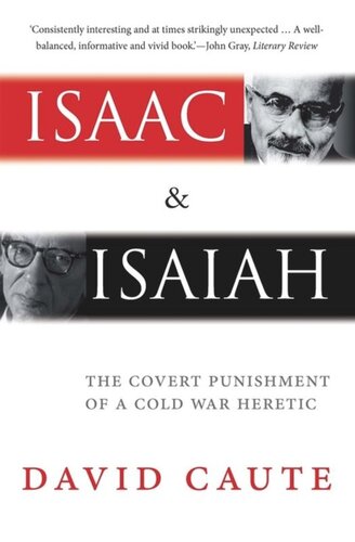 Isaac and Isaiah: The Covert Punishment of a Cold War Heretic