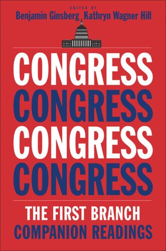 Congress: The First Branch--Companion Readings