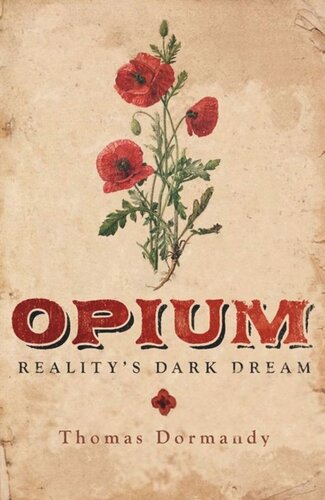 Opium: Reality's Dark Dream