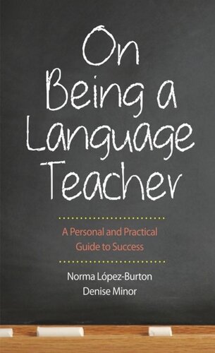 On Being a Language Teacher: A Personal and Practical Guide to Success