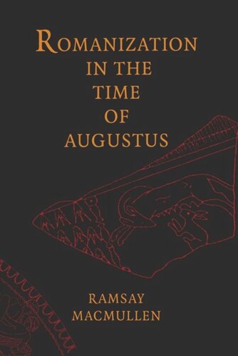 Romanization in the Time of Augustus