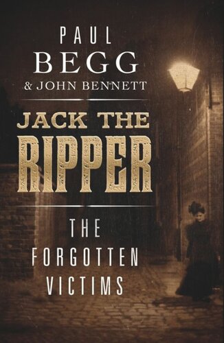 Jack the Ripper: The Forgotten Victims