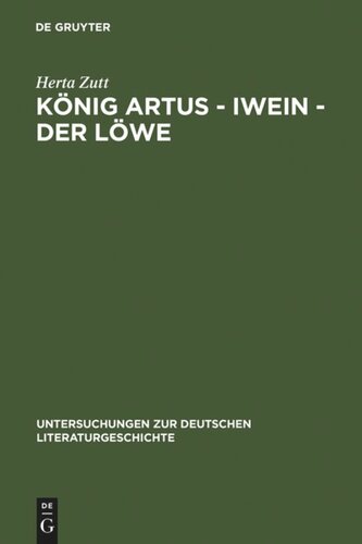 König Artus - Iwein - Der Löwe: Die Bedeutung des gesprochenen Wortes in Hartmanns 